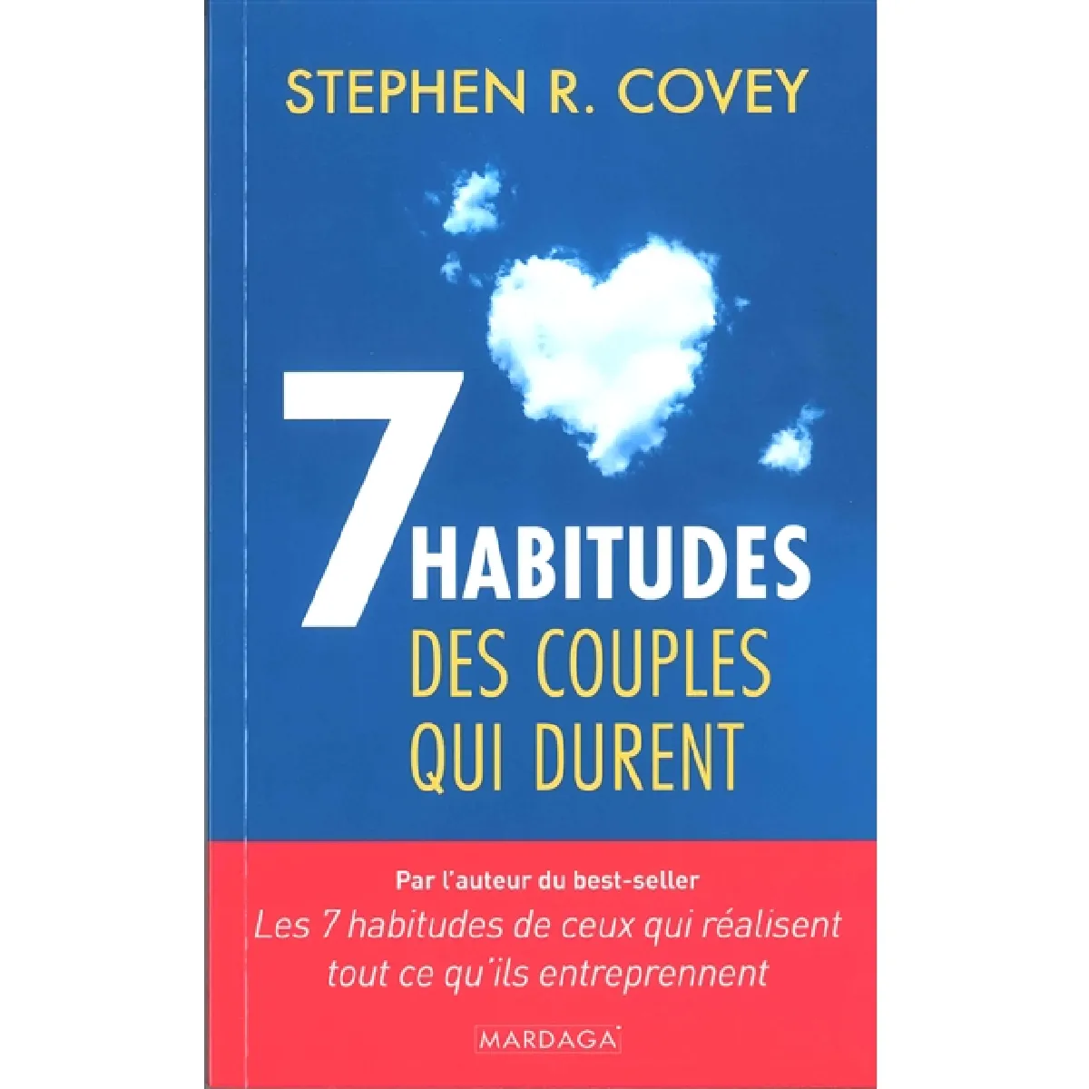 Les 7 habitudes des couples qui durent · Occasion