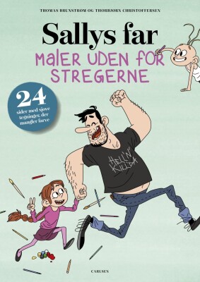 Sallys Far Maler Uden For Stregerne - Thomas Brunstrøm - Bog