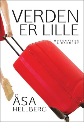 Verden Er Lille - Åsa Hellberg - Bog