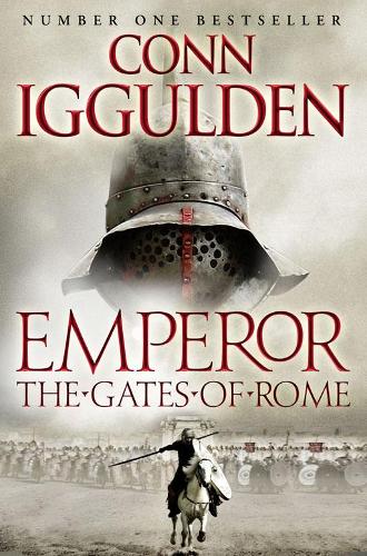 The Gates of Rome - Emperor Series Book 1 (Paperback)