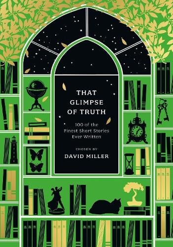 That Glimpse of Truth: The 100 Finest Short Stories Ever Written - Anthos (Paperback)