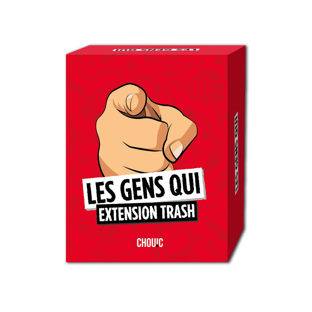 Les Gens Qui - Extension Trash