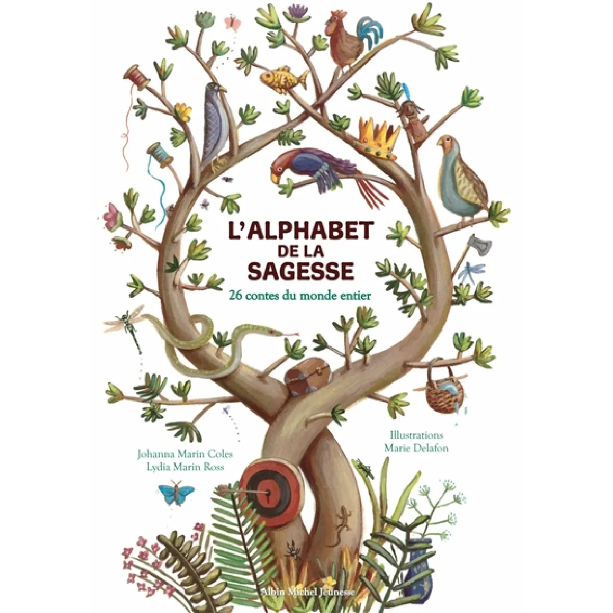 L'alphabet de la sagesse : 26 contes du monde entier · Occasion