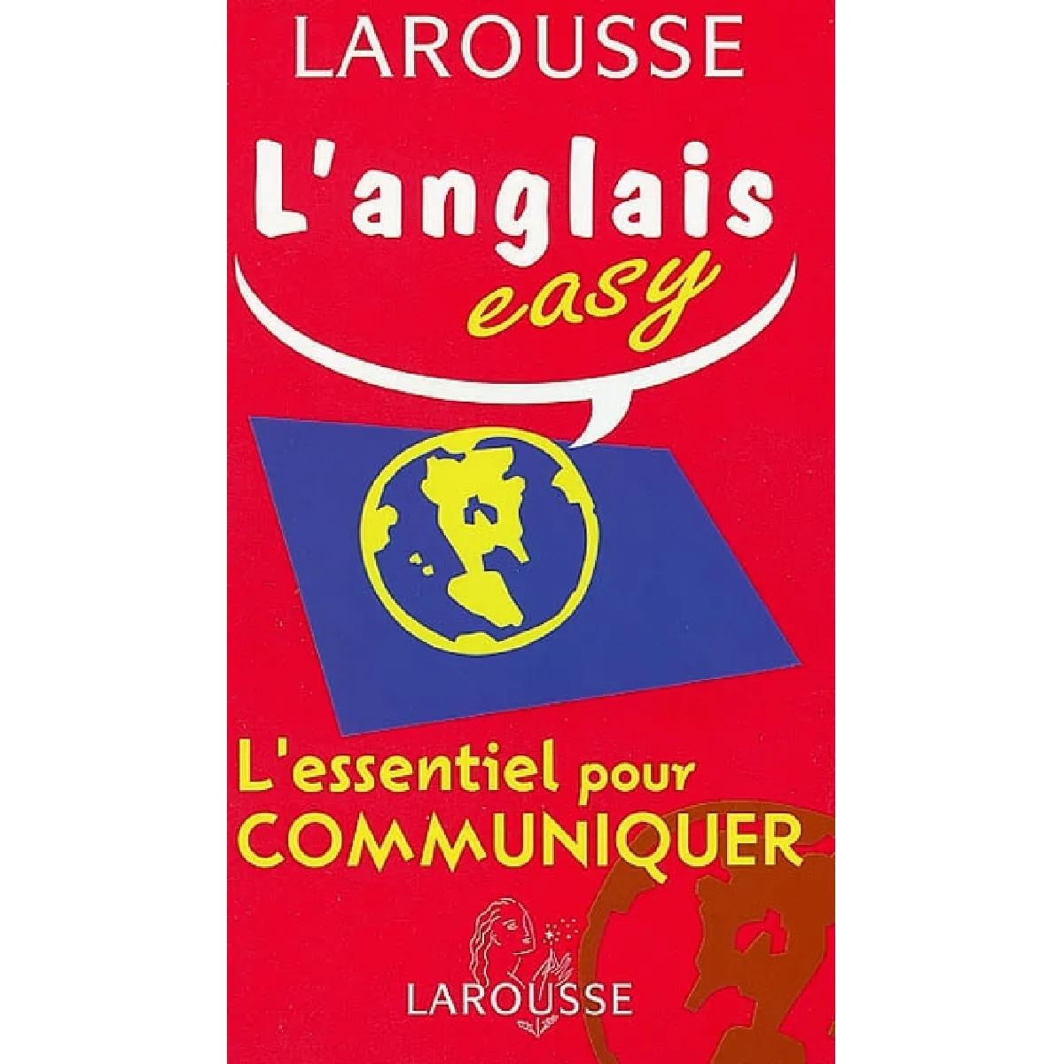 L'anglais easy : l'essentiel pour communiquer · Occasion