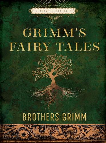 Grimm's Fairy Tales - Chartwell Classics (Hardback)
