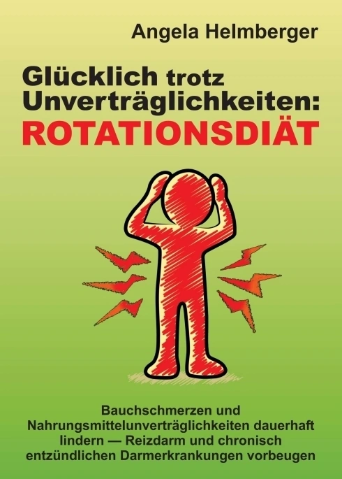 Glücklich trotz Unverträglichkeiten: Rotationsdiät