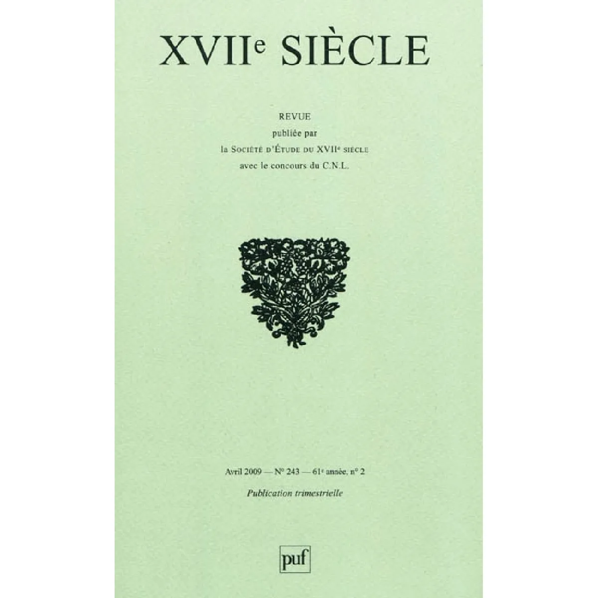 Dix-septième siècle, n° 243. Les alliances dynastiques dans l'Italie et l'Empire · Occasion