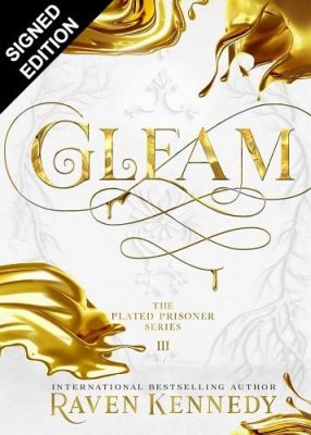 Gleam: Signed Exclusive Edition - Plated Prisoner (Hardback)