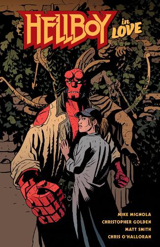 Hellboy In Love (Hardback)
