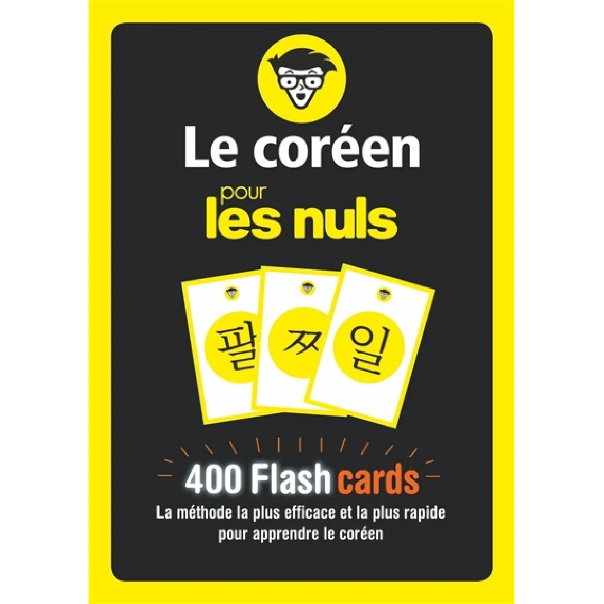 Le coréen pour les nuls : 400 flashcards : la méthode la plus efficace et la plus rapide pour apprendre le coréen