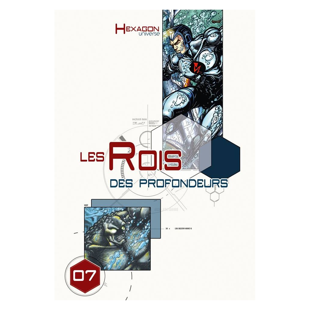 Hexagon Universe - 07 : Les Rois des Profondeurs