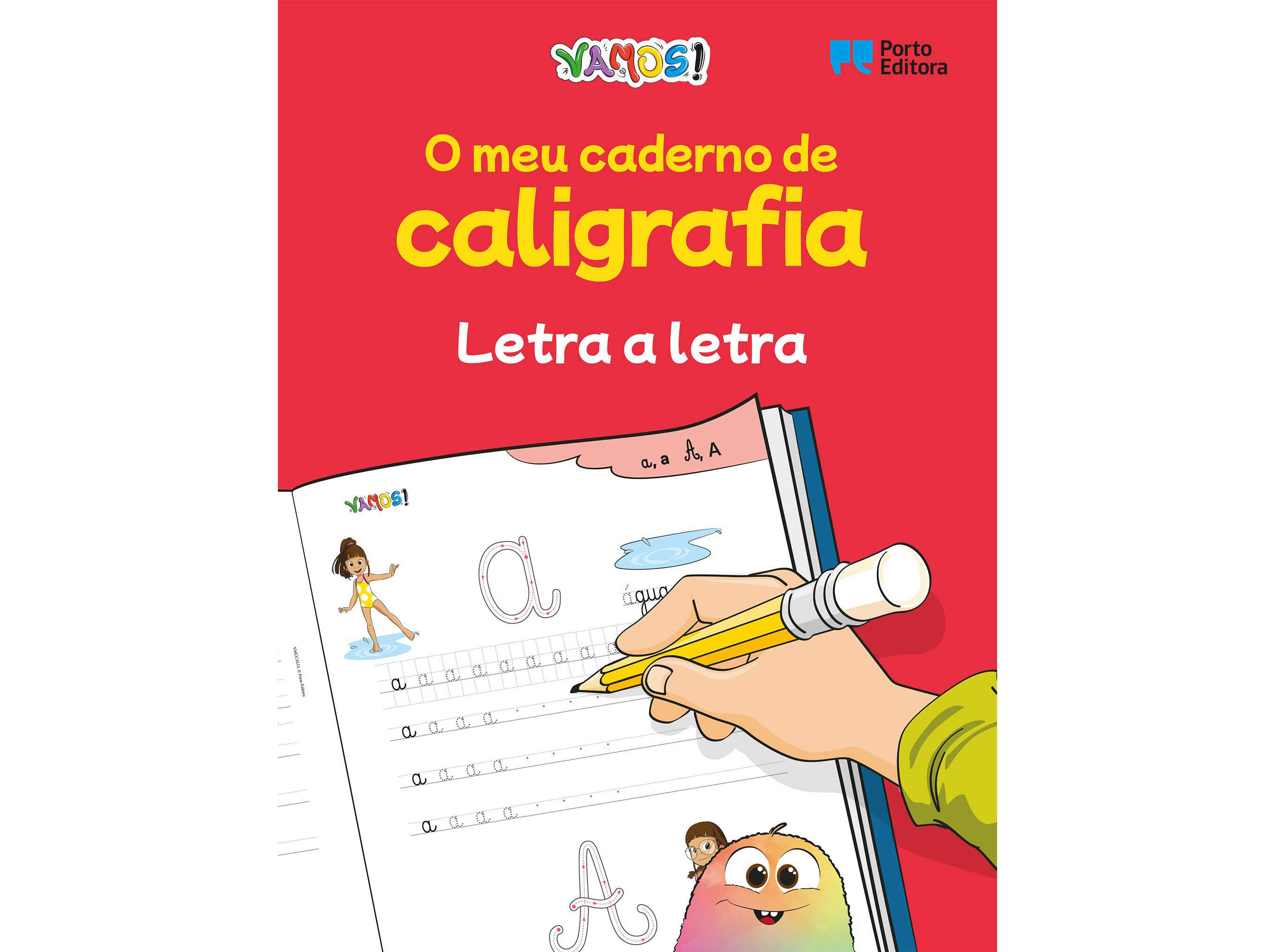 LIVRO VAMOS! - O MEU CADERNO DE CALIGRAFIA - LETRA A LETRA