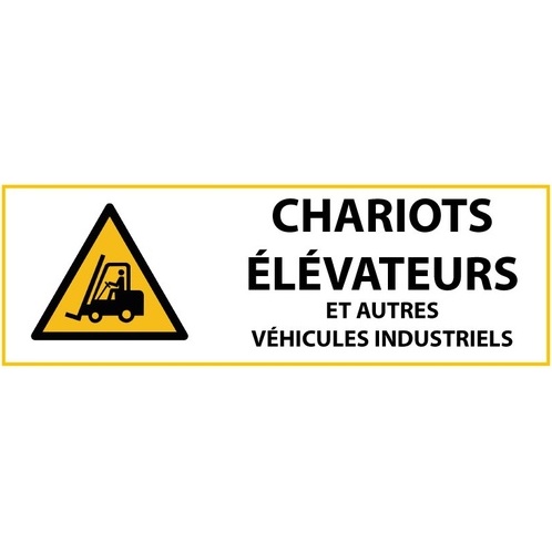 Panneau danger - Chariots élévateurs et véhicules indus