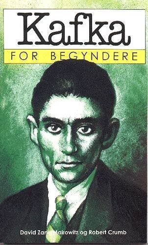 Kafka For Begyndere - David Zane Mairowitz - Bog