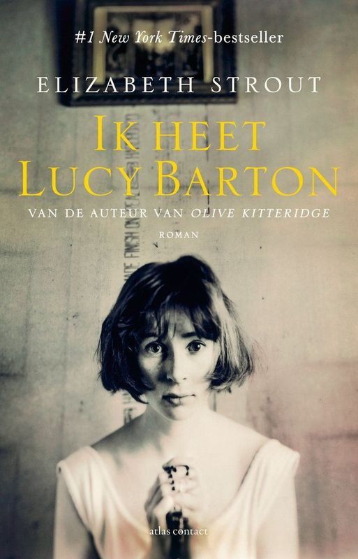 Lucy Barton 1 - Ik Heet Lucy Barton - Familiebanden