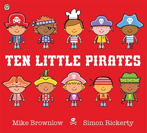 Ten Little Pirates - Ten Little (Paperback)