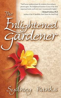 Enlightened Gardener, The (Paperback)
