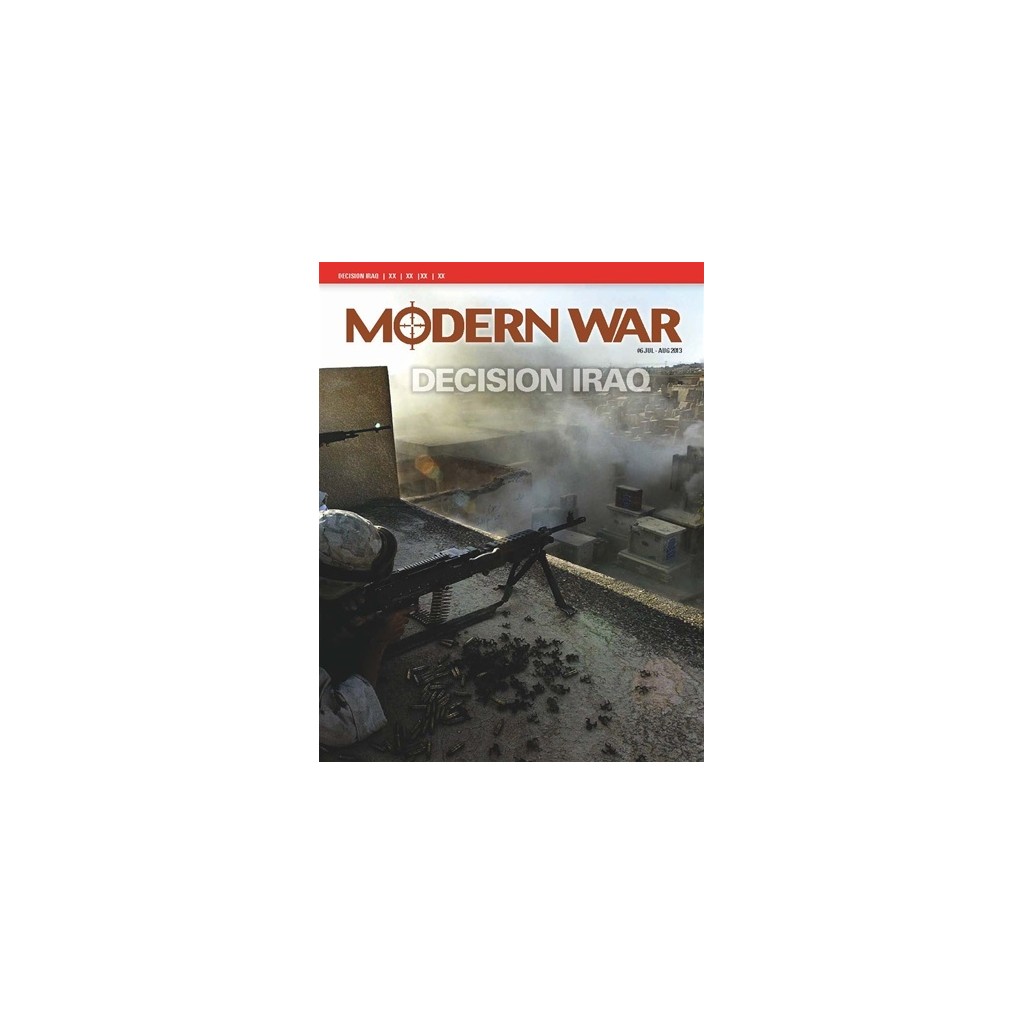 Modern War #06 Decision: Iraq
