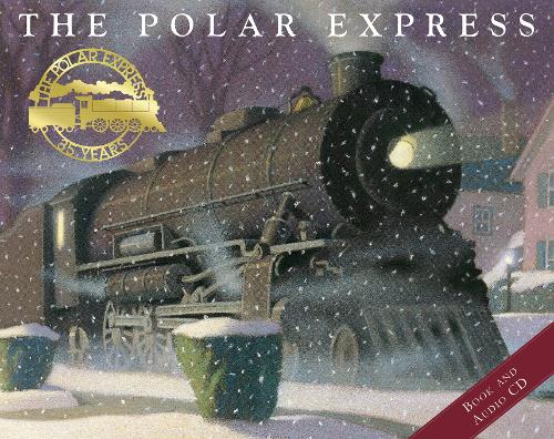 The Polar Express: Picture Book and CD (Paperback)