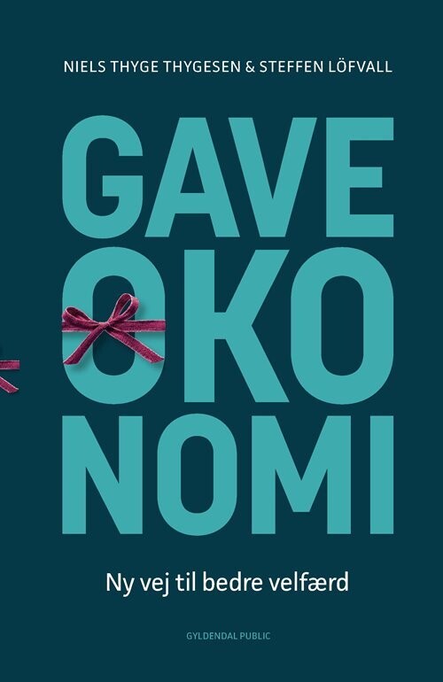 Gaveøkonomi - Steffen Löfvall - Bog