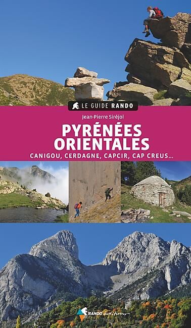 RANDO EDITIONS - GUIDE RANDO PYRENEES ORIENTALES