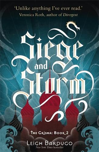 The Grisha: Siege and Storm: Book 2 - The Grisha (Paperback)