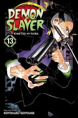 Demon Slayer: Kimetsu no Yaiba, Vol. 13 - Demon Slayer: Kimetsu no Yaiba 13 (Paperback)