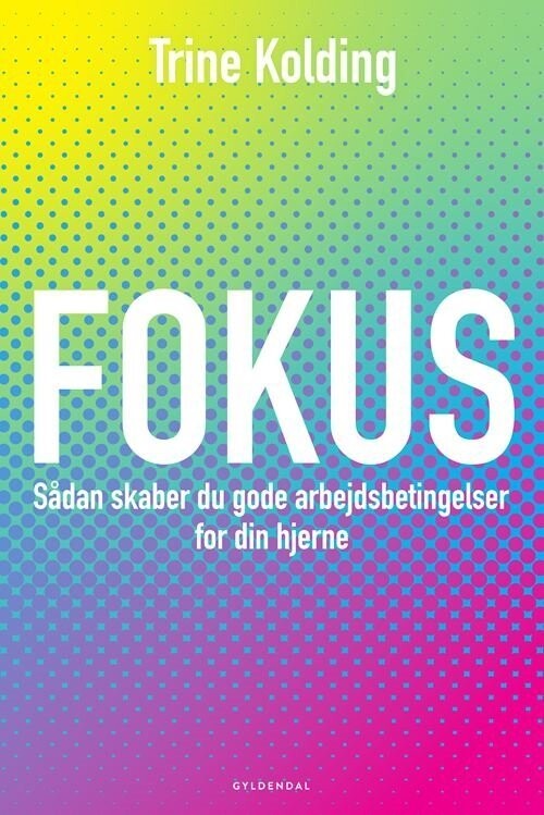 Fokus - Trine Kolding - Bog