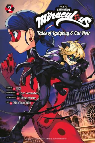 Miraculous: Tales of Ladybug & Cat Noir (Manga) 2 - Miraculous: Tales of Ladybug & Cat Noir 2 (Paperback)