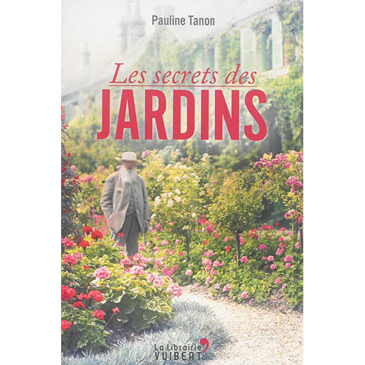 Les secrets des jardins · Occasion