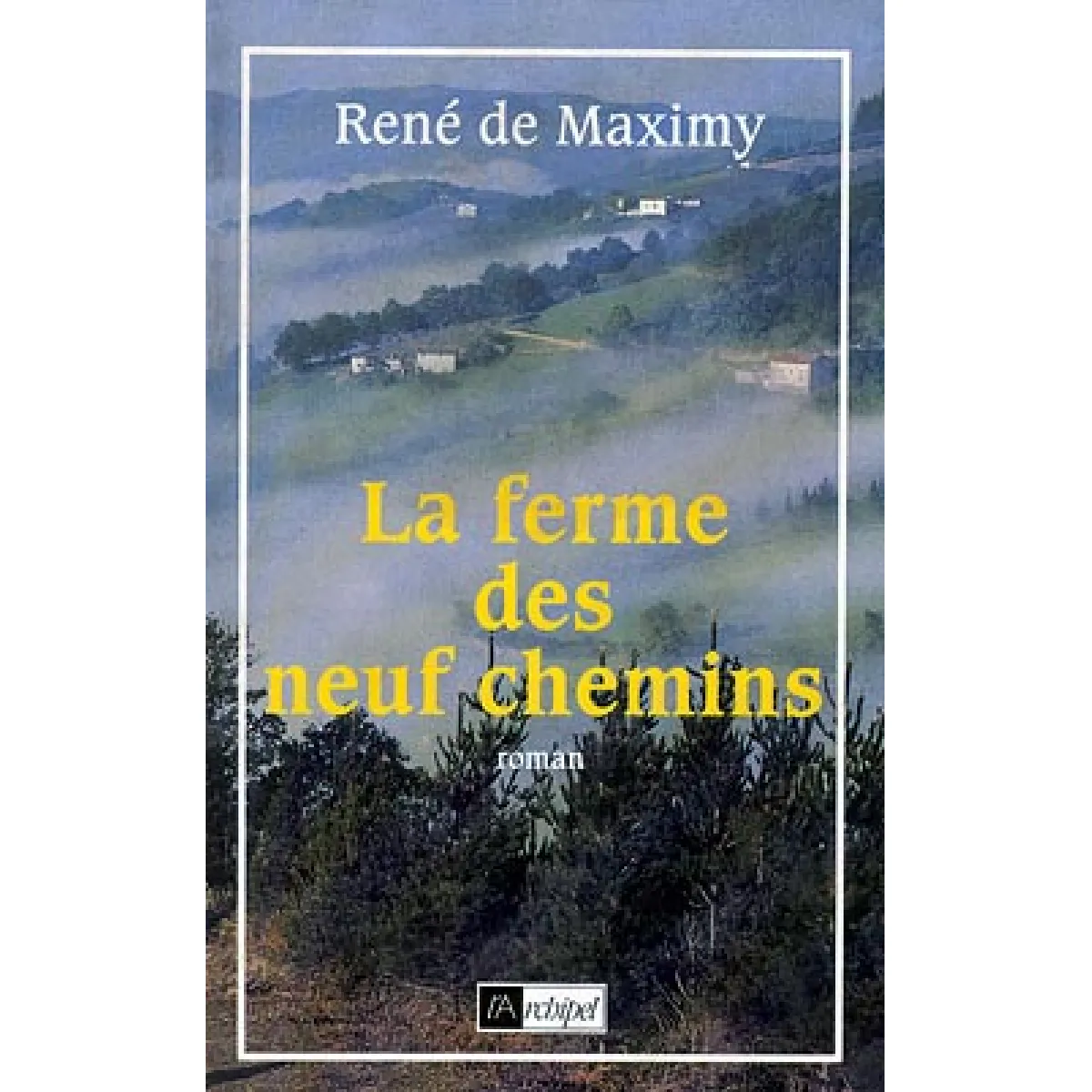 La ferme des Neuf-Chemins · Occasion