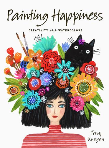 Painting Happiness: Creativity with Watercolors - Painting (Paperback)