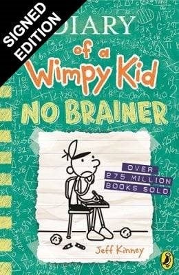 Diary of a Wimpy Kid: No Brainer (Book 18): Signed Edition (Hardback)