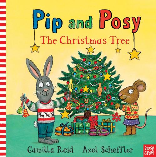 Pip and Posy: The Christmas Tree - Pip and Posy (Paperback)