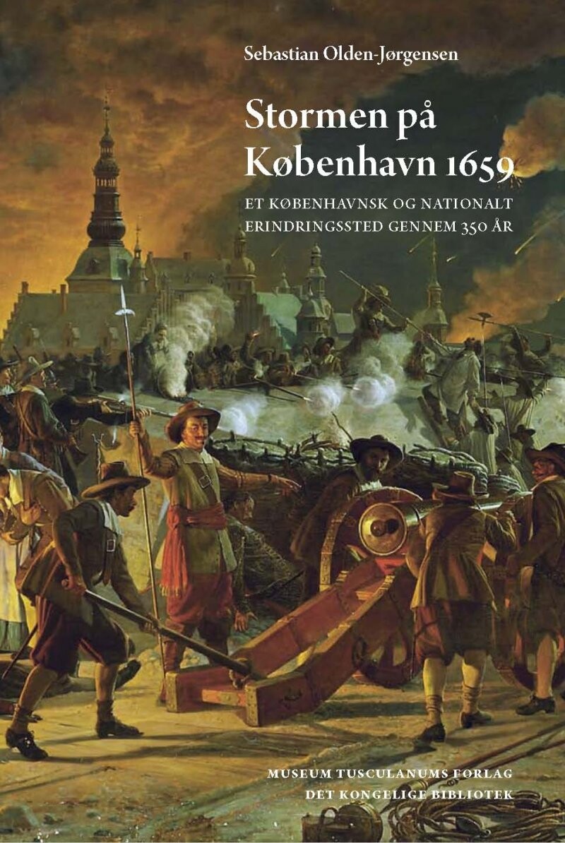 Stormen På København 1659 - Sebastian Olden-Jørgensen - Bog