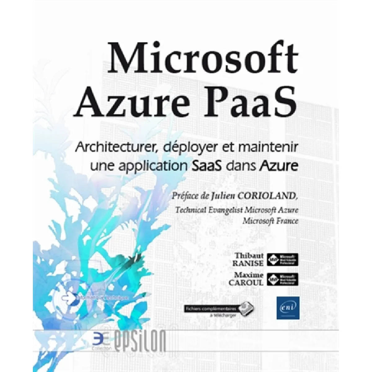 Microsoft Azure PaaS : architecturer, déployer et maintenir une application SaaS dans Azure · Occasion