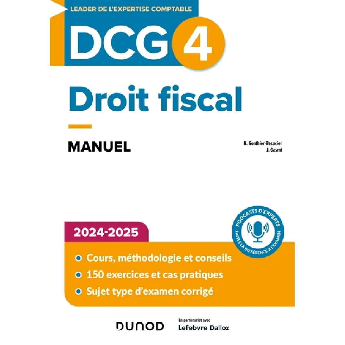 DCG 4, droit fiscal : manuel : 2024-2025