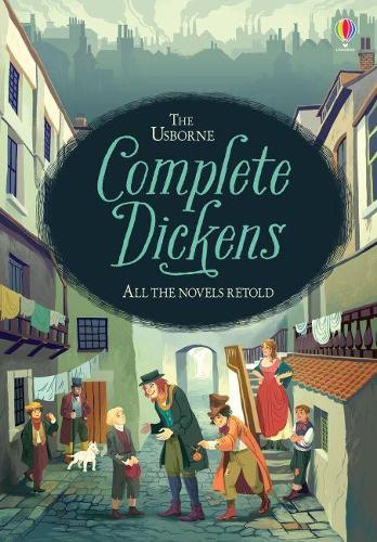 The Usborne Complete Dickens - Complete Books (Hardback)