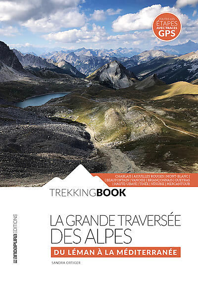 LA GRANDE TRAVERSEE DES ALPES