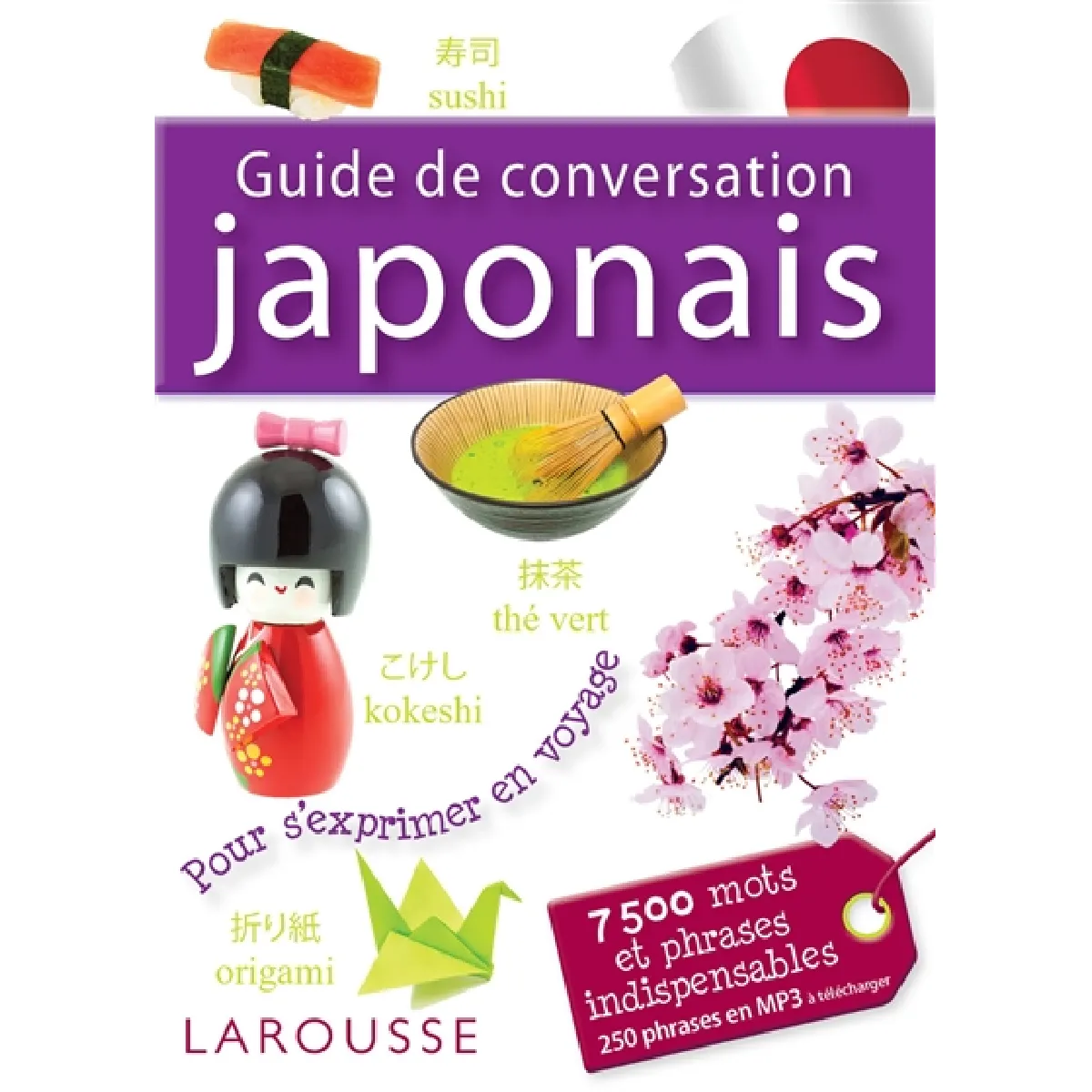 Guide de conversation japonais : pour s'exprimer en voyage · Occasion