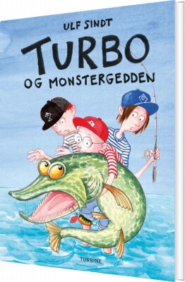 Turbo Og Monstergedden - Ulf Sindt - Bog