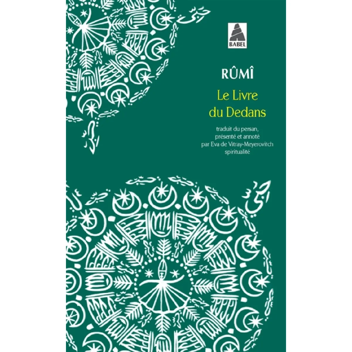 Le livre du dedans : fihi-mâ-fihi · Occasion