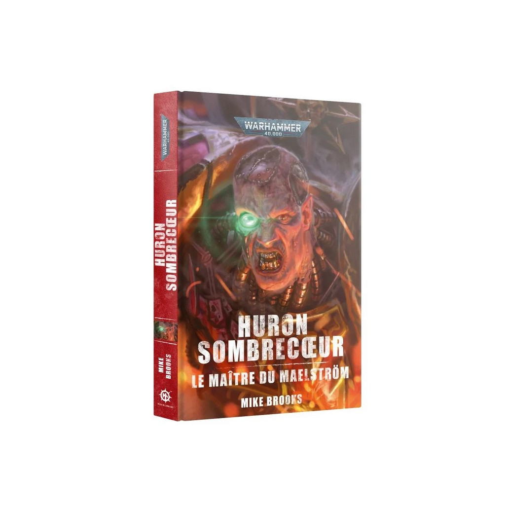 W40K : Huron Sombrecœur - Le Maître du Maelström (Relié)