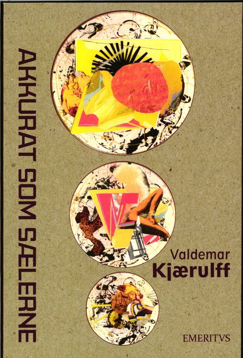 Akkurat Som Sælerne - Valdemar Kjærulff - Bog