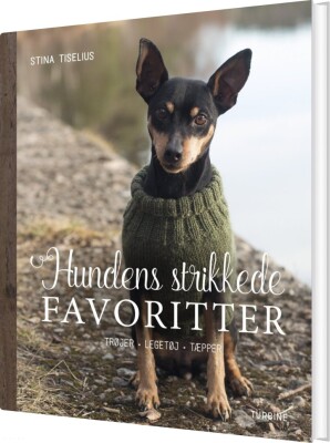 Hundens Strikkede Favoritter - Stina Tiselius - Bog