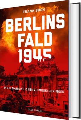 Berlins Fald 1945 - Frank Bøgh - Bog