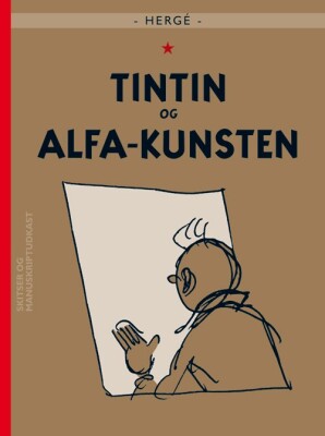 Tintin Og Alfa-Kunsten - Hergé - Tegneserie