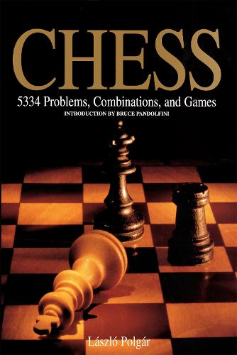 Chess: 5334 Problems, Combinations and Games (Paperback)