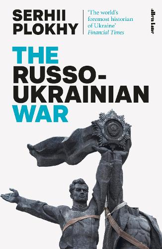 The Russo-Ukrainian War (Hardback)