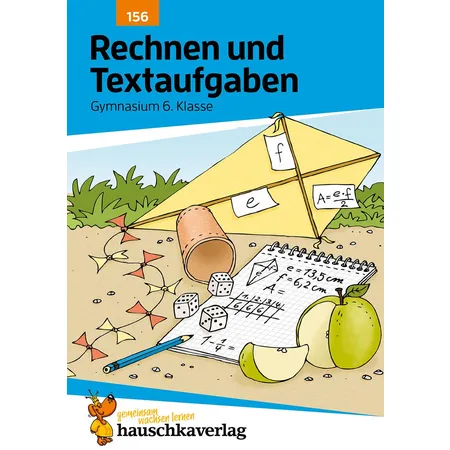 Hauschka Verlag Rechnen und Textaufgaben - Gymnasium 6. Klasse